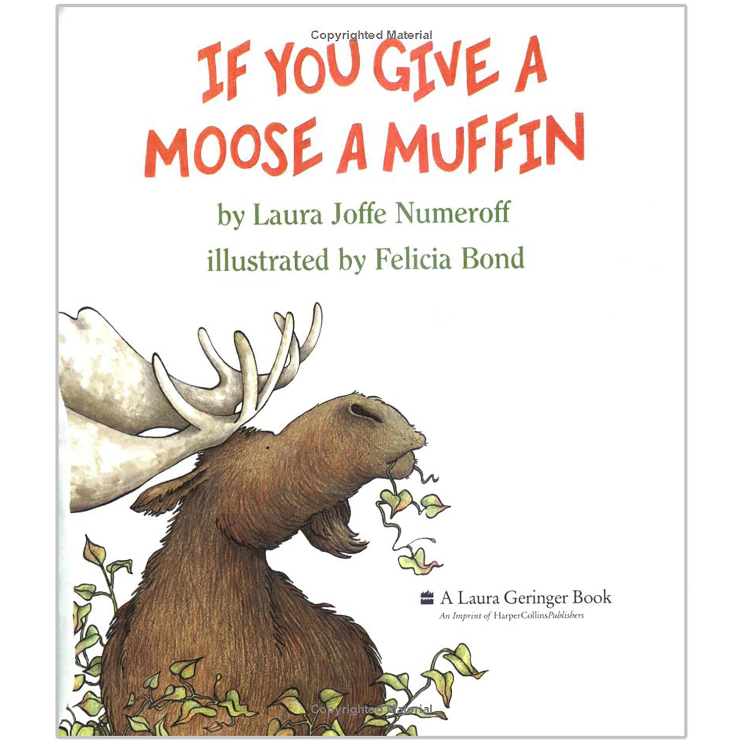 Alternative view of HarperCollins If You Give a Moose a Muffin Book